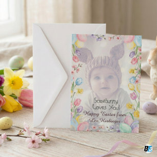 Somebunny Loves You Custom Photo Easter Greeting Invitation