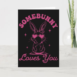 Somebunny Loves You Happy Easter Day Cute Bunny Ea Card