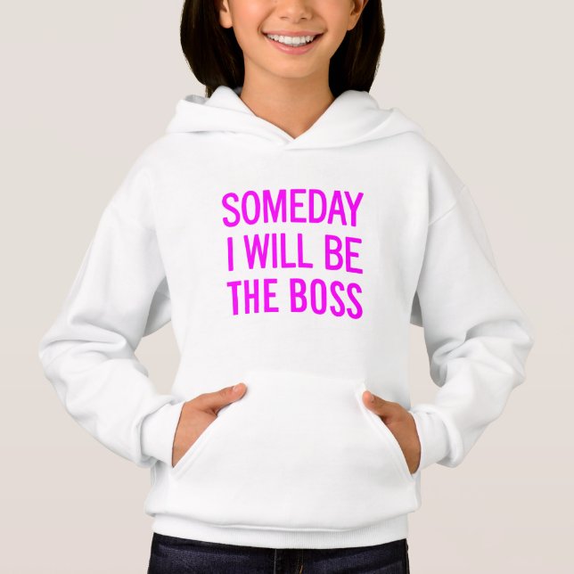 Someday I Will Be The Boss (Front)