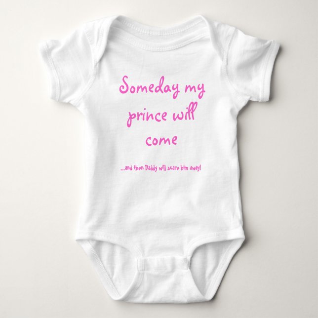 Someday my , ...and then Daddy will scare him a... Baby Bodysuit (Front)