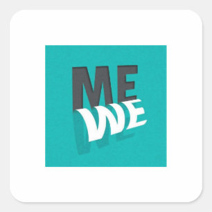 Someone Becoming Someone Just Someone From Me to S Square Sticker