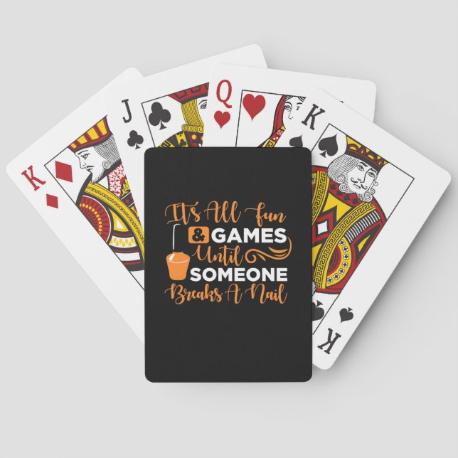 Someone Breaks A Nail Playing Cards (Back)