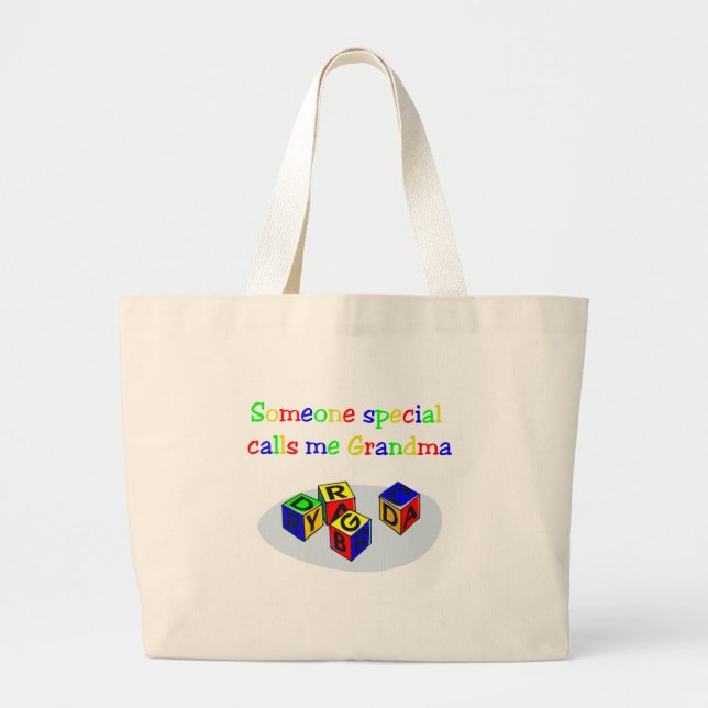 Someone Calls Me Grandma Large Tote Bag (Front)