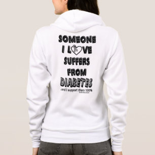 Someone I Love...Diabetes Hoodie