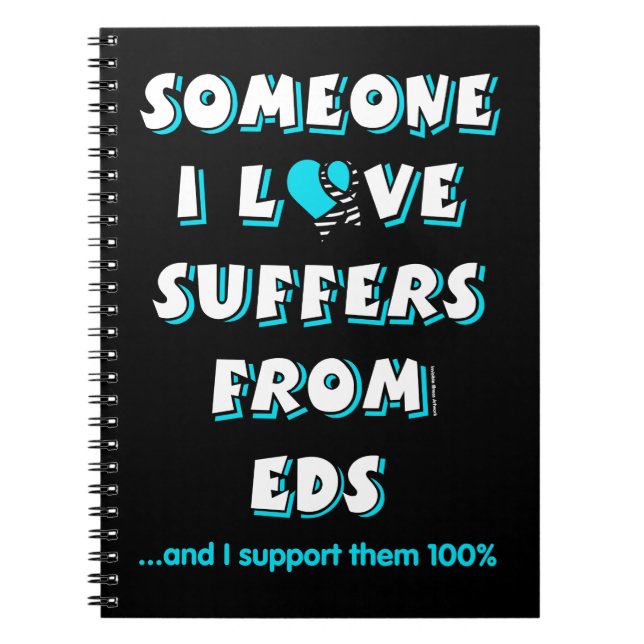 Someone I Love...EDS Notebook (Front)