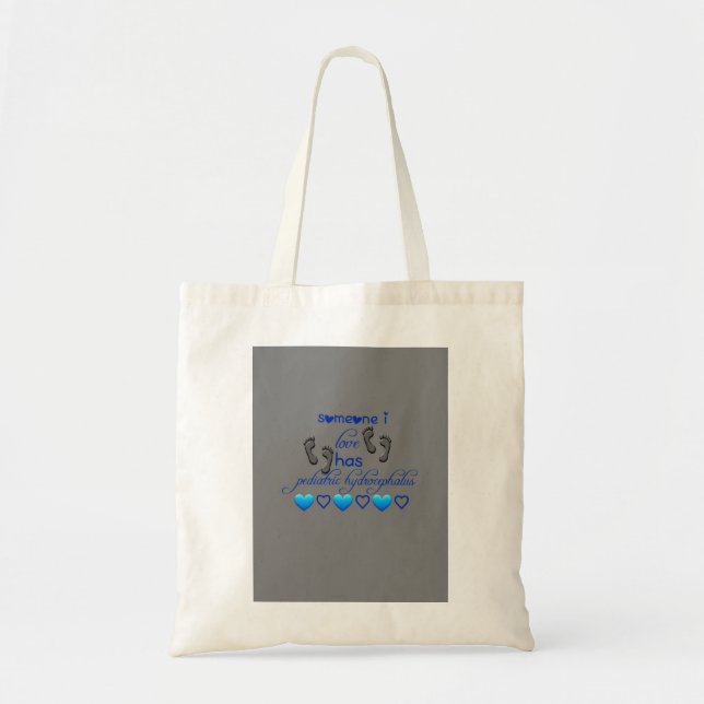 someone I love has hydrocephalus tote (Front)