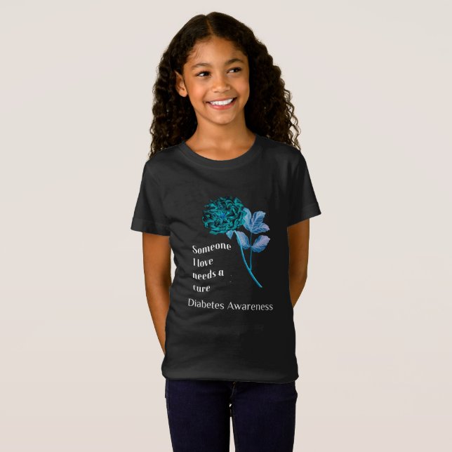 Someone I love needs a cure. Diabetes awareness. T-Shirt (Front Full)