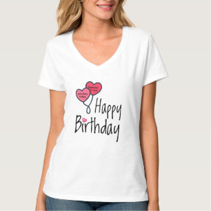 Someone I love was born today - Happy Birthday T-Shirt