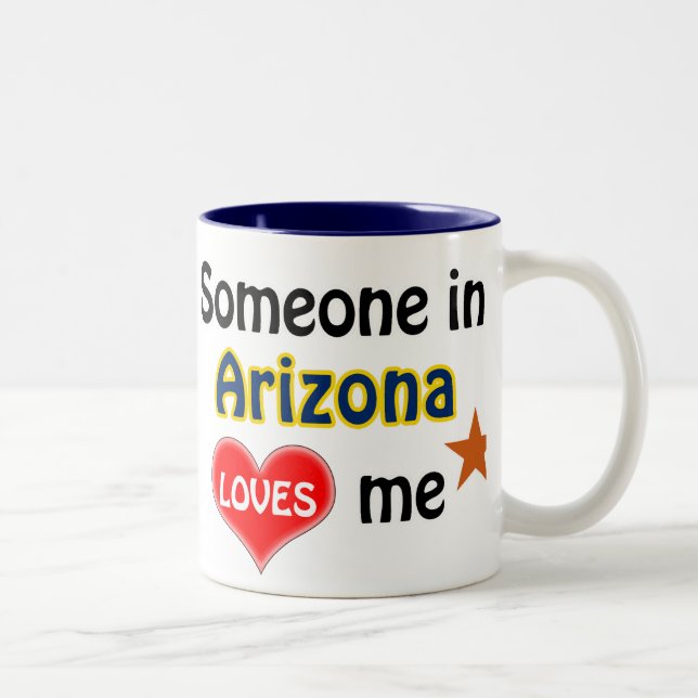 Someone in Arizona loves me Two-Tone Coffee Mug (Right)