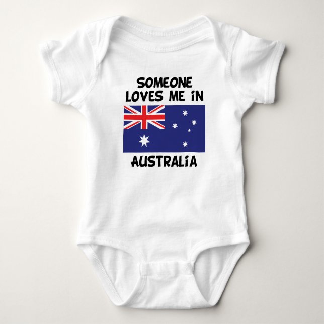 Someone In Australia Loves Me Baby Bodysuit (Front)