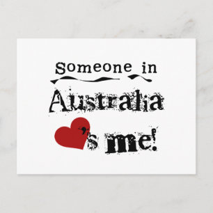 Someone In  Australia Loves Me Postcard