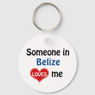 Someone in Belize Loves me Key Ring