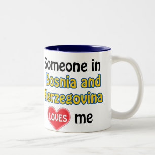 Someone in Bosnia and Herzegovina loves me Two-Tone Coffee Mug