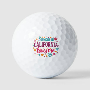 Someone in California Loves Me Funny Gifts Golf Balls