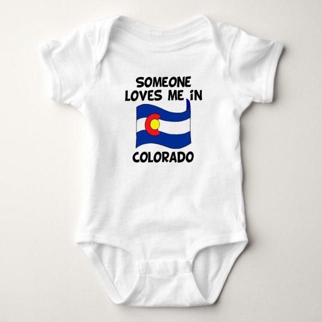 Someone In Colorado Loves Me Baby Bodysuit (Front)