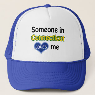 Someone in Connecticut loves me Trucker Hat