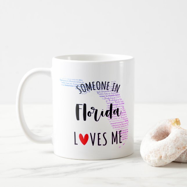 Someone In Florida Loves Me Map Coffee Mug (With Donut)
