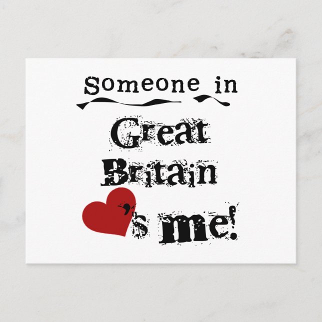 Someone In Great Britain Loves Me Postcard (Front)