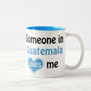 Someone in Guatemalums loves me Two-Tone Coffee Mug