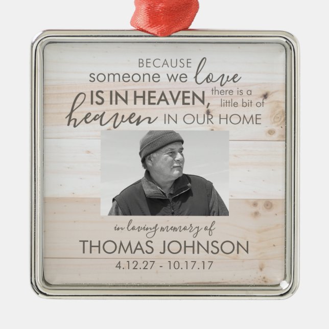 Someone In Heaven Square Photo Ornament (Front)