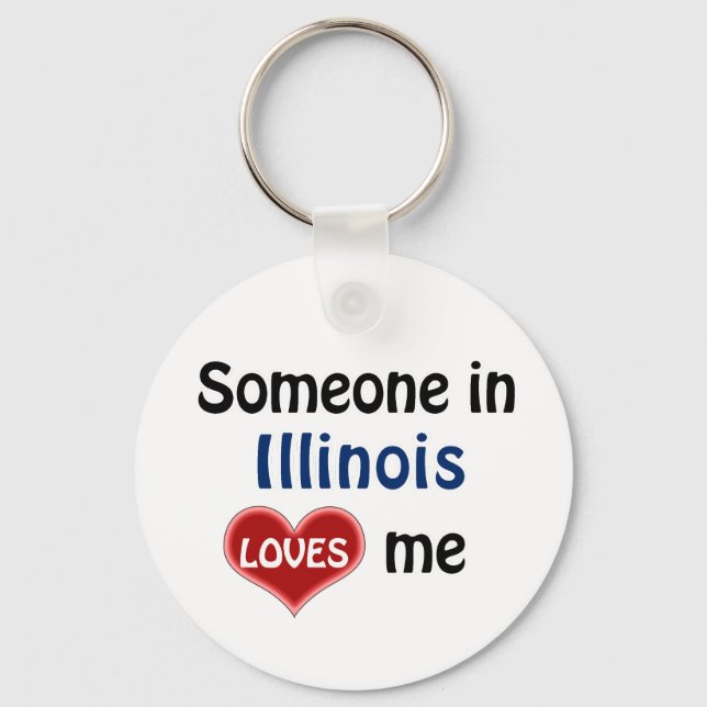 Someone in Illinois Loves me Key Ring (Front)