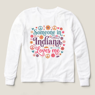 Someone in Indiana Loves Me Boho Hippie Design