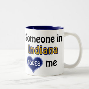 Someone in Indiana loves me Two-Tone Coffee Mug