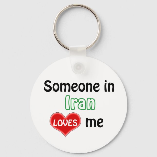Someone in Iran Loves me Key Ring (Front)