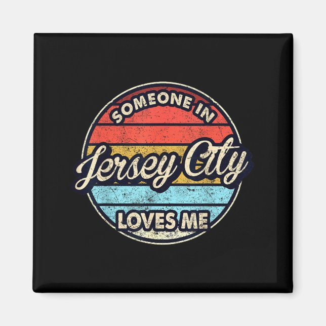 Someone In Jersey City Loves Me City Us Usa  Magnet (Front)