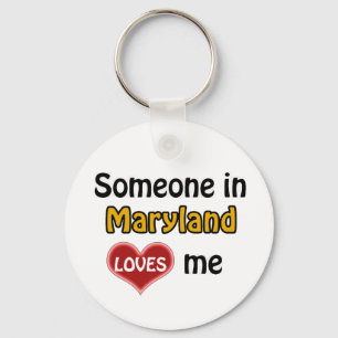Someone in Maryland Loves me Key Ring