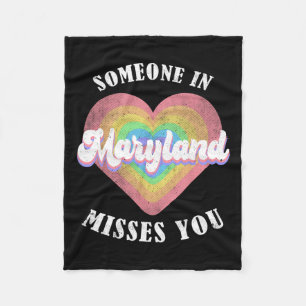 Someone In Maryland Misses You  Fleece Blanket