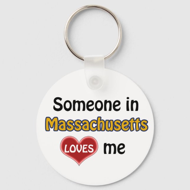 Someone in Massachusetts Loves me Key Ring (Front)