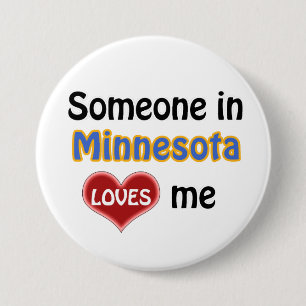 Someone in Minnesota Loves me 7.5 Cm Round Badge