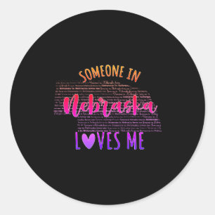 Someone In Nebraska Loves Me Map Baby _1  Classic Round Sticker