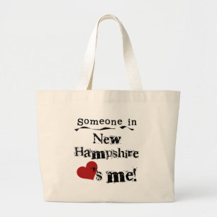 Someone In New Hampshire Loves Me Large Tote Bag