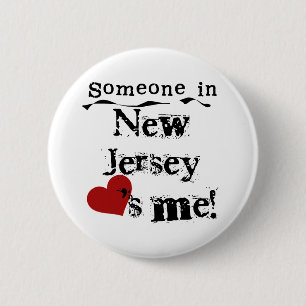 Someone In New Jersey Loves Me 6 Cm Round Badge