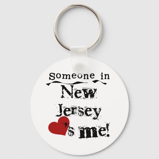 Someone In New Jersey Loves Me Key Ring (Front)
