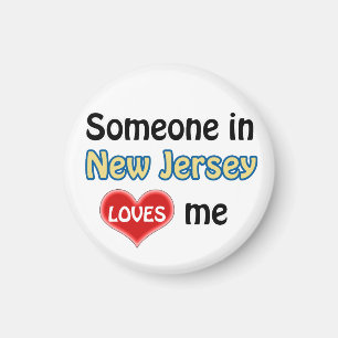 Someone in New Jersey loves me Magnet