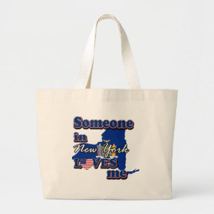 Someone in New York loves me Large Tote Bag