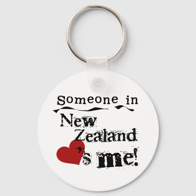 Someone In New Zealand Loves Me Key Ring (Front)