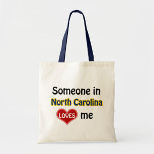 Someone in North Carolina loves me Tote Bag