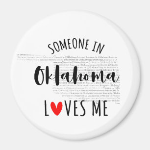 Someone In Oklahoma Loves Me Magnet
