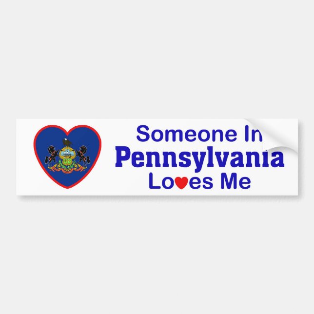 Someone In Pennsylvania Loves Me Bumper Sticker (Front)