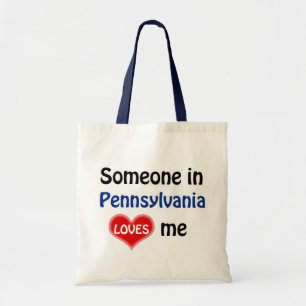 Someone in Pennsylvania loves me Tote Bag