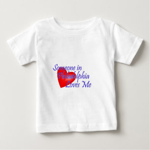 Someone in Philadelphia Loves Me Baby T-Shirt