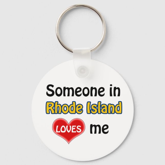 Someone in Rhode Island Loves me Key Ring (Front)