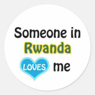 Someone in Rwanda loves me Classic Round Sticker