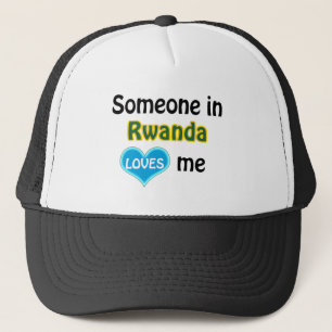 Someone in Rwanda loves me Trucker Hat