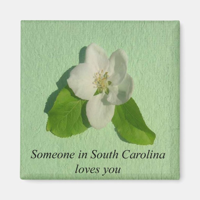 Someone In South Carolina Loves You- Apple Blossom Magnet (Front)