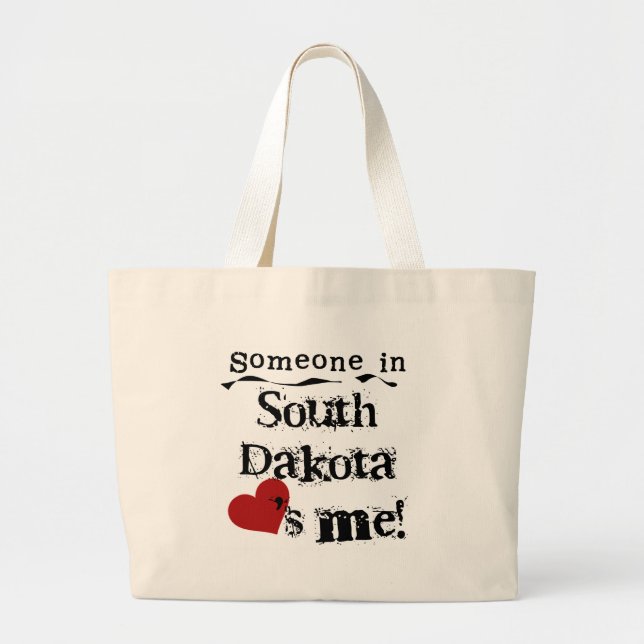 Someone In South Dakota Loves Me Large Tote Bag (Front)